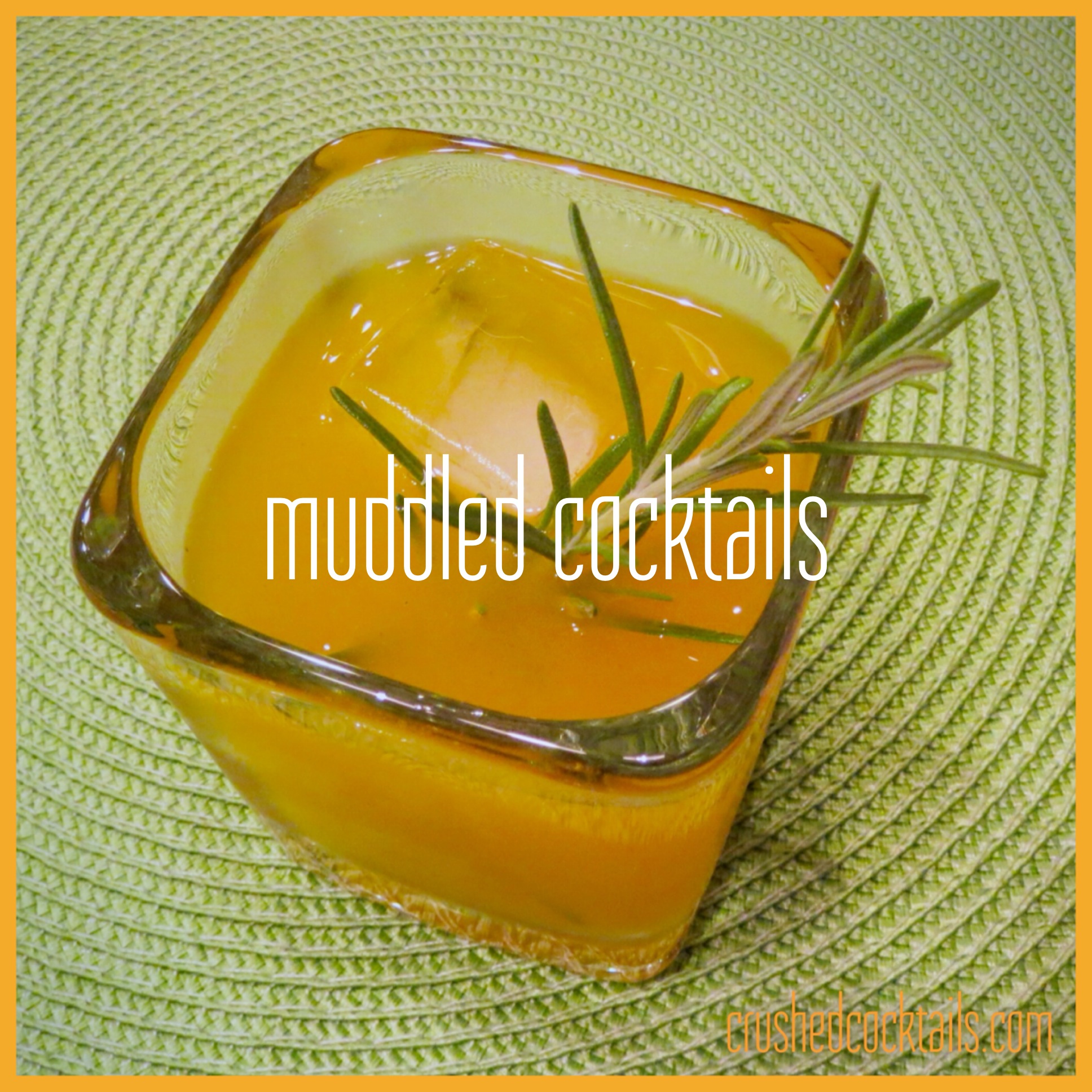 muddled cocktails